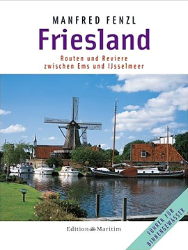 Friesland - Führer für Binnengewässer